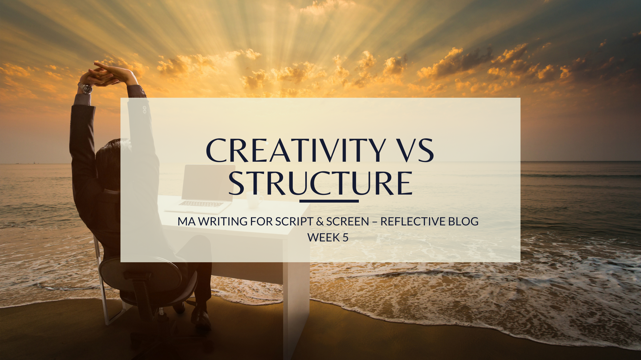 Creativity VS Structure